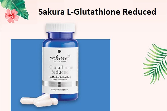 viên uống trắng da chống lão hóa Sakura L Glutathione Reduced